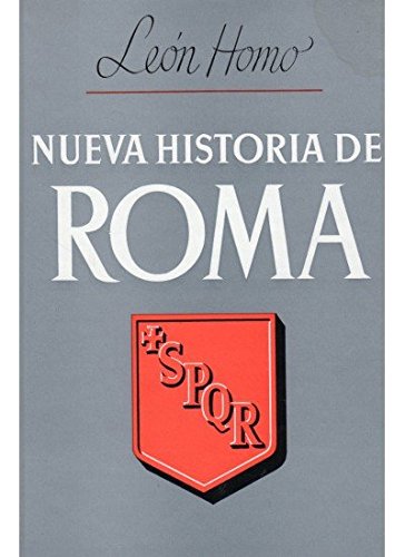 002. NUEVA HISTORIA DE ROMA: NOUVELLE HISTOIRE RO (HISTORIA Y ARTE-HISTORIA ANTIGUA-IBERIA)