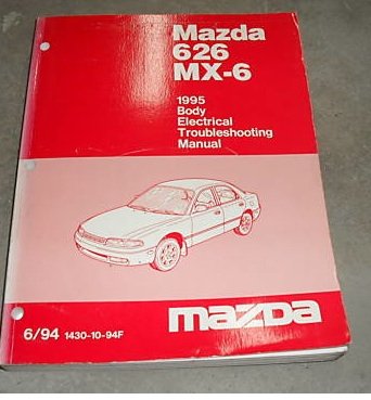 1995 Mazda 626 MX-6 MX6 Body Electrical Service Manual
