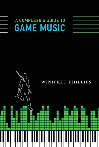 A Composer's Guide to Game Music (English Edition)