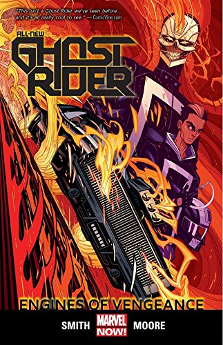 All-New Ghost Rider Vol. 1: Engines of Vengeance (All-New Ghost Rider (2014-2015)) (English Edition)