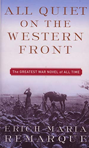 All Quiet on the Western Front: A Novel: 1