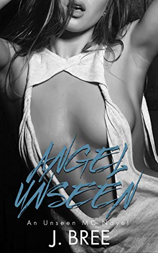 Angel Unseen: An Unseen MC Novel (English Edition)