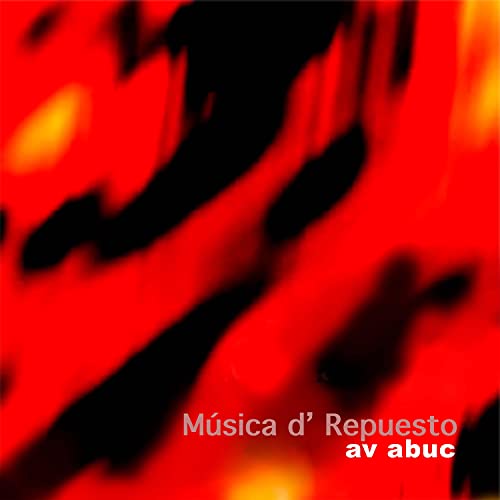 av abuc (feat. Lino García Morales, Orlando Bernal & Pedro Pablo Pedroso)