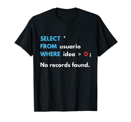 Base De Datos Database SQL Query Computadora Camiseta