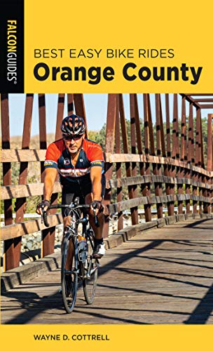 Best Easy Bike Rides Orange County (Best Bike Rides Series) (English Edition)