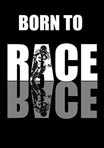 Born To Race: Notebook For People Who Love To Race BMX Motocross