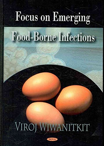 By Wiwanitkit, Viroj Focus on Emerging Food-Borne Infections Hardcover - November 2008