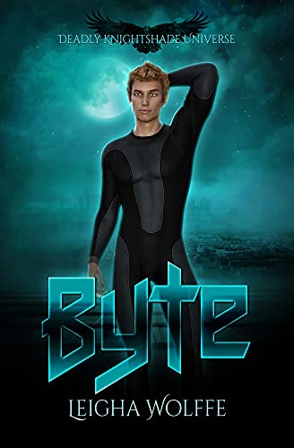 Byte: A Deadly Knightshade Universe Standalone (English Edition)