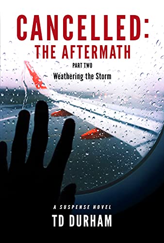 CANCELLED: THE AFTERMATH: PART TWO (English Edition)