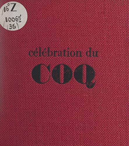 Célébration du coq (French Edition)