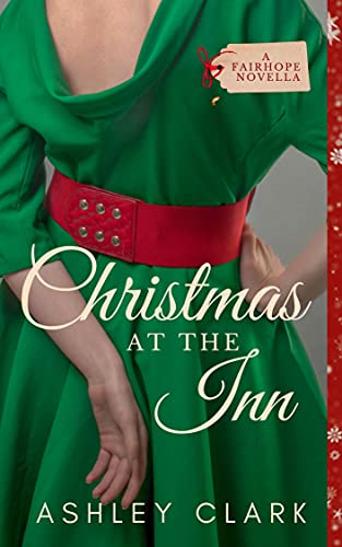 Christmas at the Inn: A Fairhope Novella (English Edition)