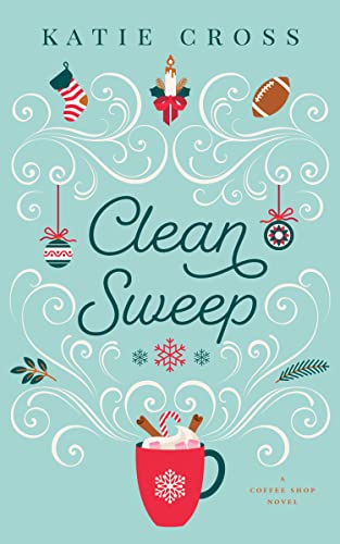 Clean Sweep (Coffee Shop Series Book 8) (English Edition)
