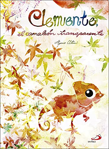 Clemente, El Camaleon Transparente (Cuentos y ficción)