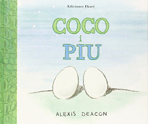 Coco i Piu (Bosque de libros / Ekaré en català)
