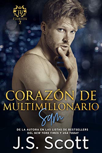 Corazón de Multimillonario ( La Obsesión del Multimillonario~Sam)