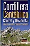 Cordillera cantabrica central y occidental (Guia Montañera)