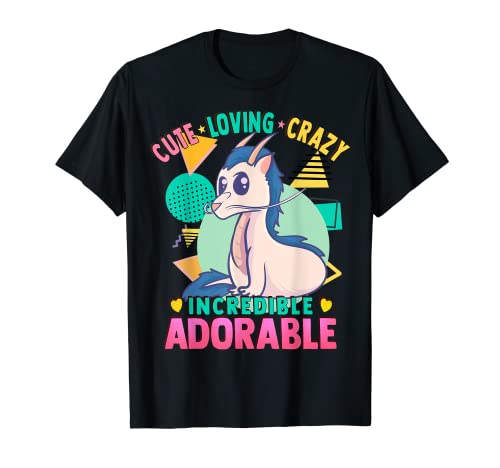 Cute Kawaii - Anime Dragon - Loving Crazy Adorable Camiseta