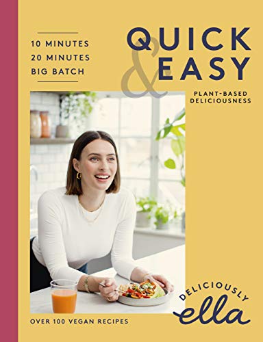 Deliciously Ella Quick & Easy: Plant-based Deliciousness (English Edition)