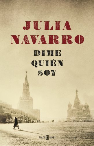 Dime quién soy (Julia Navarro)