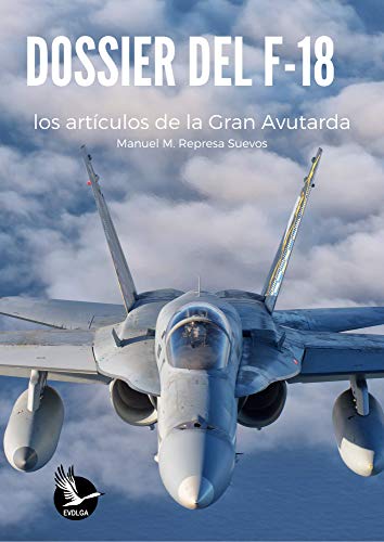 Dossier del F-18: Edición ampliada