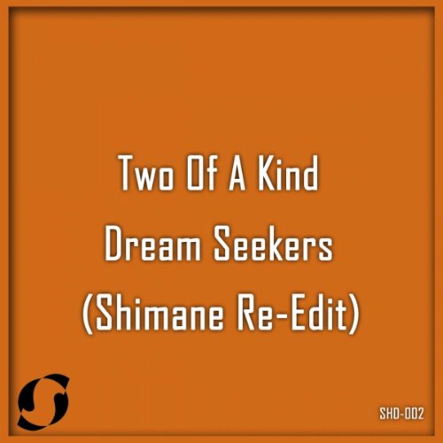 Dream Seekers (Incl. Shimane Re-Edit)
