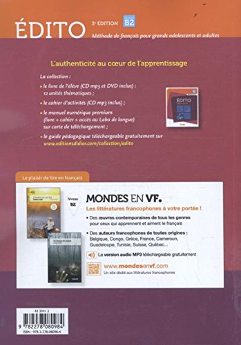 Edito niveau. B2. Per le Scuole superiori e DVD. Con CD Audio: Méthode de français