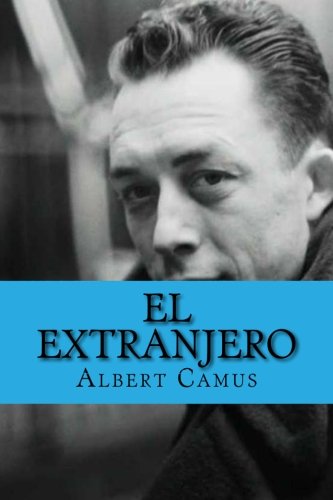 El Extranjero (Spanish Edition)