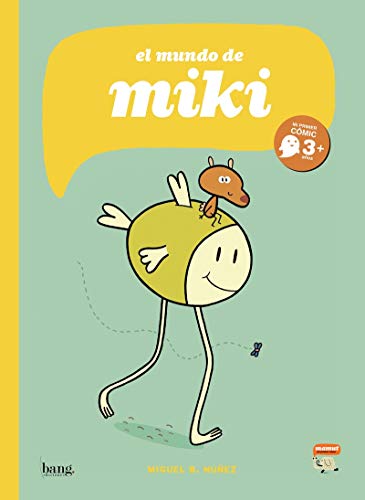 El mundo de Miki (MAMUT 3+)