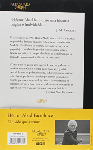 El olvido que seremos (Hispánica)