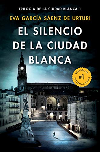 El silencio de la ciudad blanca (Trilogia De La Ciudad Blanca nº 1)