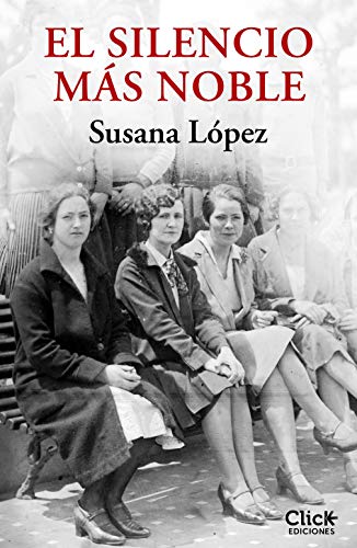 El silencio más noble (Narrativa Contemporánea)