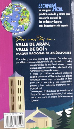 Escapada Azul Valle de Arán y Valle de Boí (Escapada Azul (gaesa))