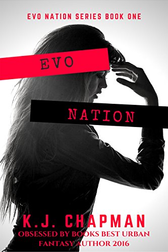 EVO Nation: EVO Nation Series: Book One (English Edition)
