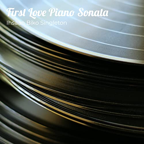 First Love Piano Sonata