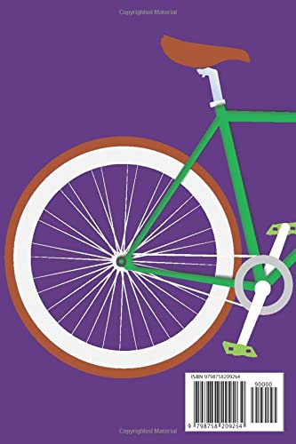 FIXED GEAR RIDING: A Unique Journal For Fixed Gear Enthusiasts