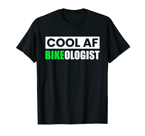 Funny Biker Cool AF Bikeologist Moto Riding Lover Camiseta