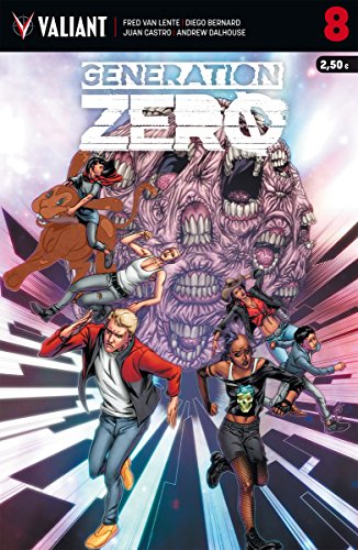 Generation Zero 8: Generation Zero, número 8 (Valiant - Generation Zero)