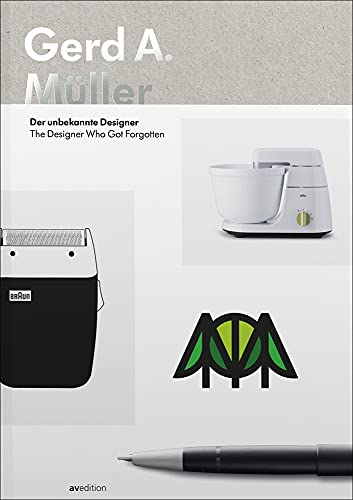 Gerd A. Müller: The Designer who got forgotten