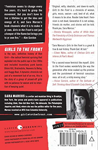 Girls to the Front: The True Story of the Riot Grrrl Revolution