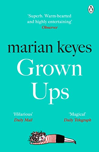 Grown Ups: The Sunday Times No 1 Bestseller 2020