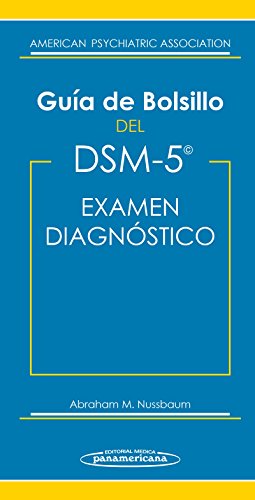 Guia de bolsillo del dsm-5 (incluye version digital): Para el examen diagnóstico (Incluye versión digital)