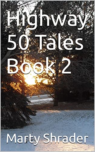 Highway 50 Tales Book 2 (English Edition)