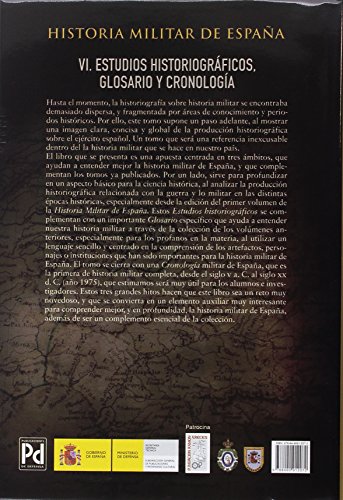 Historia Militar de España. Tomo VI. Cronología, glosario y bibliografía