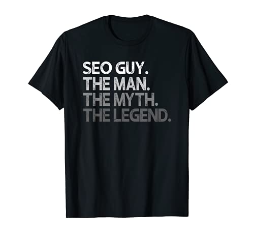 Hombre Regalo SEO Guy The Man Myth Leyenda Camiseta