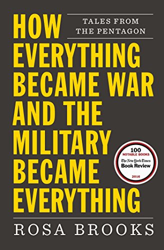 How Everything Became War and the Military Became Everything: Tales from the Pentagon (English Edition)