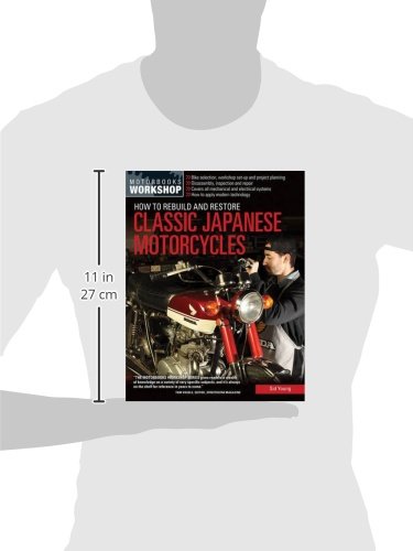 How to Rebuild and Restore Classic Japanese Motorcycles (Motorbooks Workshop)