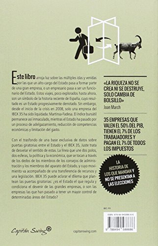 Ibex 35: Una historia herética del poder en España (ENSAYO)