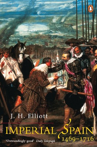 Imperial Spain 1469-1716 (English Edition)