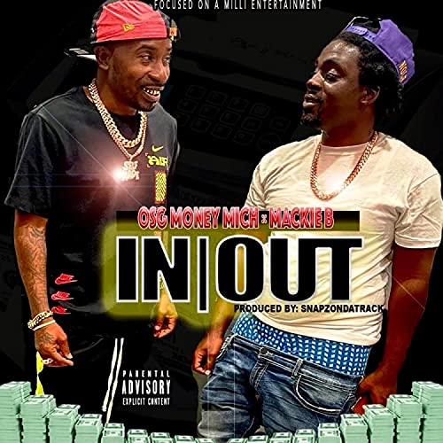 In or Out (feat. Mackie B) [Explicit]