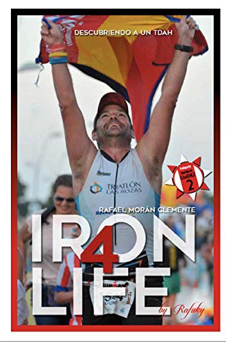 Iron4Life: Descubriendo a un TDaH